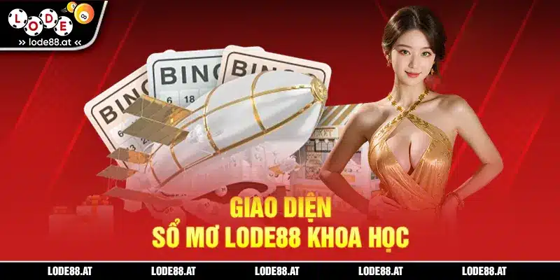 Giao diện sổ mơ LODE88 khoa học