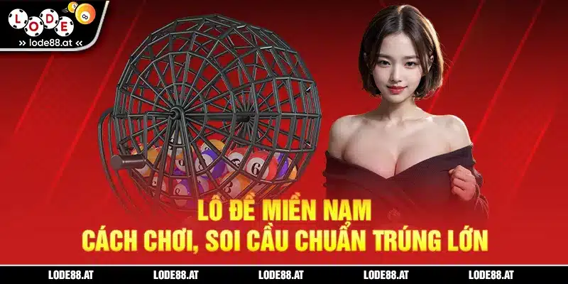 Lô đề miền Nam lode88